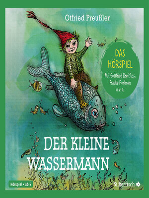 cover image of Der kleine Wassermann--Das Hörspiel